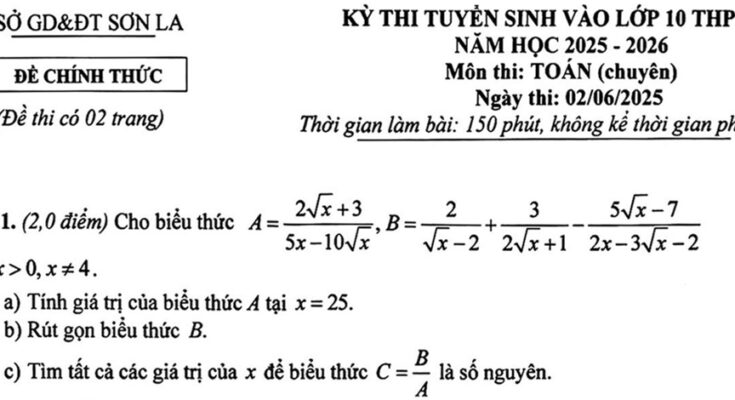 Đề tuyển sinh lớp 10 môn Toán (chuyên) năm 2025 – 2026 sở GD&ĐT Sơn La