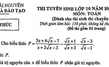 Đáp án Đề tuyển sinh lớp 10 môn Toán (chuyên) năm 2025 – 2026 sở GD&ĐT Thái Nguyên
