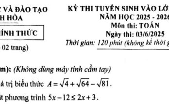 Đề tuyển sinh lớp 10 môn Toán năm 2025 – 2026 sở GD&ĐT Khánh Hòa