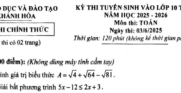 Đề tuyển sinh lớp 10 môn Toán năm 2025 – 2026 sở GD&ĐT Khánh Hòa