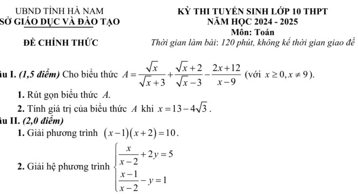 Đề tuyển sinh lớp 10 THPT môn Toán năm 2024 – 2025 sở GD&ĐT Hà Nam