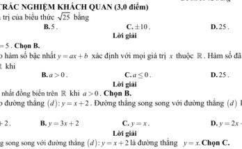 đáp án Đề tuyển sinh lớp 10 THPT môn Toán năm 2024 – 2025 sở GD&ĐT Phú Thọ