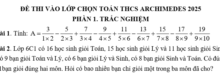Đề thi tuyển sinh vào lớp 6 môn Toán trường THCS Archimedes năm 2025